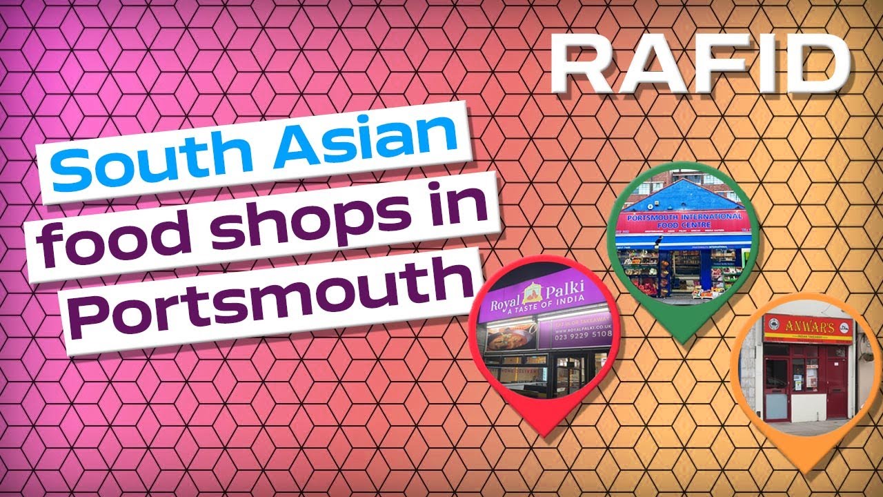 South Asian food shops in Portsmouth | Rafid