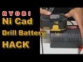 RYOBI Ni Cad Drill Battery Hack