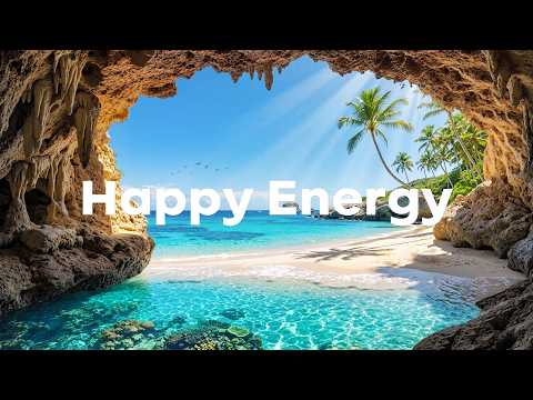 Happy Energy ✨ Feel Good Deep House & Chill Music for Morning Energy | Chillout Mix