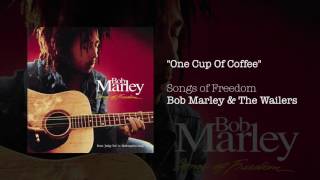 One Cup Of Coffee (1992) - Bob Marley & The Wailers Resimi