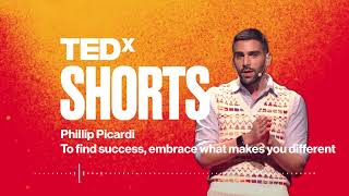 To find success, embrace what makes you different