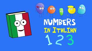 🇮🇹 Italian 1 to 10 children's song | i numeri in italiano - canzone per bambini