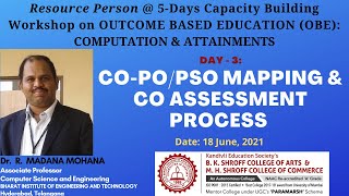 Outcome Based Education(OBE): Computation & Attainments | Day3: COPO/PSO Mapping & CO's Assessment