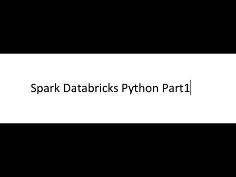 Spark Databricks Python Part1