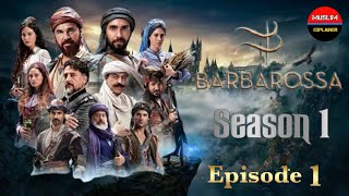 Barbarossa Urdu | Season 1 - Episode 1 | Overview | Muslim Explainer