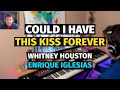 Could I Have This Kiss Forever (Whitney Houston, Enrique Iglesias) - Piano Cover