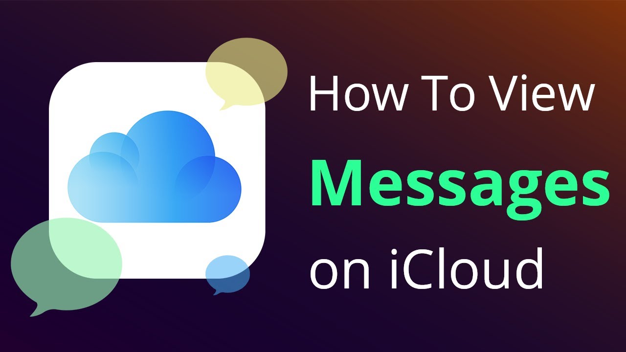 How To View And Export Messages On Icloud [100% Works]