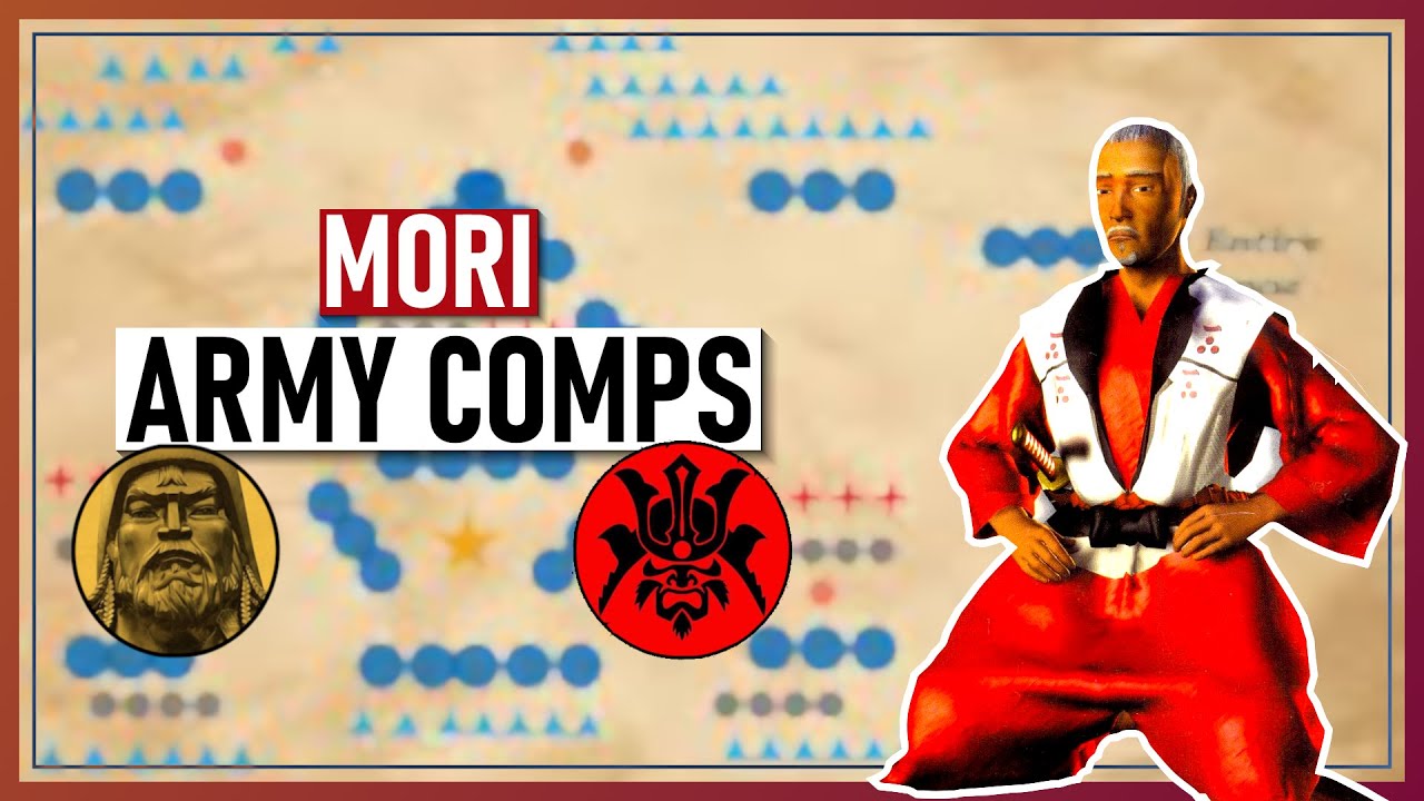 Shogun Total War: Army Comps - Mori