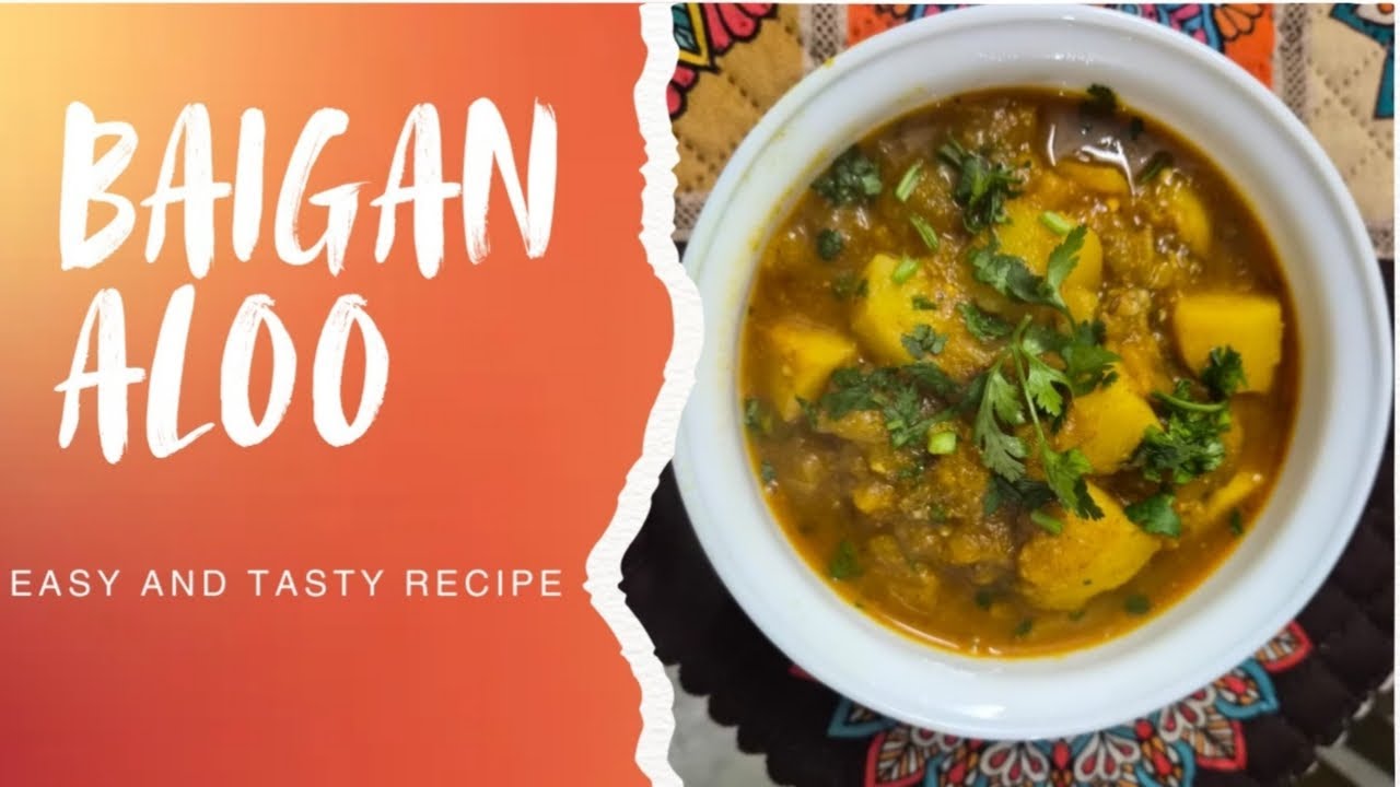 Baigan Aloo recipe (Smoky Eggplant & Potato Curry)