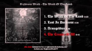 Righteous Wrath - The Creator of All
