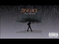 Zindagi  anis shaikh  prodcrime   official audio