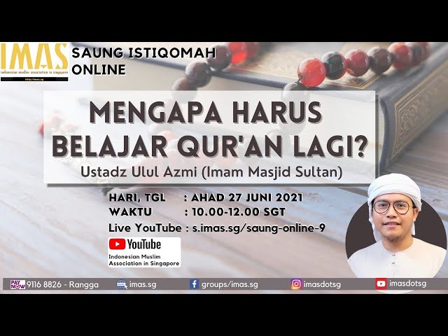 Saung Istiqomah Online IMAS #9 bersama Ustadz Ulul Azmi (Imam Masjid Sultan) class=