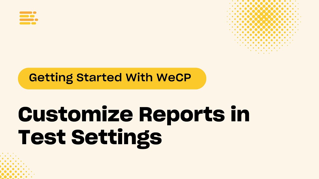 Customize Reports in Test Settings - YouTube