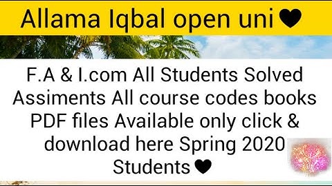 AIOU F.A I.Com All students All course codes Solved PDF Files available Download here Spring 2020
