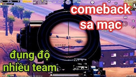 PUBG Mobile - Bé Na Map Sa Mạc Quá Đáng Sợ =)) | Bo Cuối Nhiều Team Về 1 Chỗ Combat