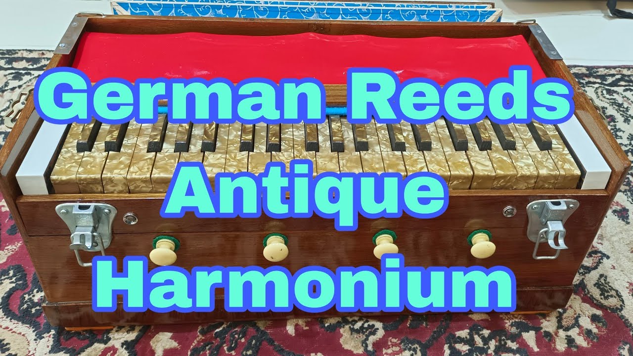 German Reeds Harmonium। Sold YouTube