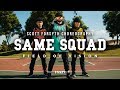 Same Squad | Scott Forsyth Choreography | Field Of Vision | STEEZY.CO