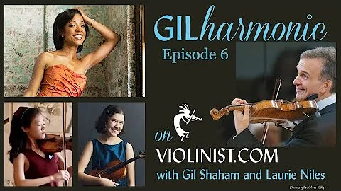 Gilharmonic on Violinist.com: Episode 6, with Kell...