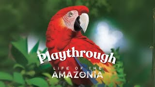 Into the Heart of the Rainforest | Life of the Amazonia Playthrough
