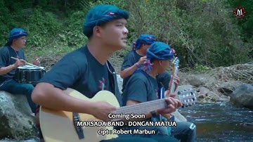 Marsada Band - Dongan Matua || Coming Soon || Lagu Batak Terbaru 2023