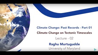 Climate Change on Tectonic Timescales Lecture 02