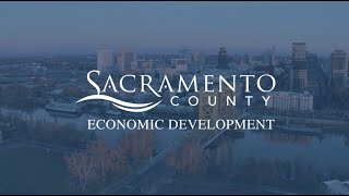 Sacramento County Economic Development - Year End Review 2024