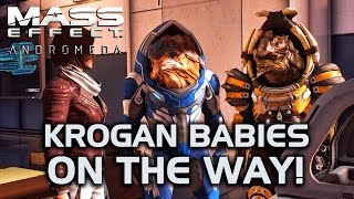 Mass Effect Andromeda - Krogan Babies on the Way!