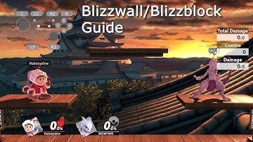 Blizzblock and Blizzwall Guide: SSBU Ice Climbers Tech Showcase