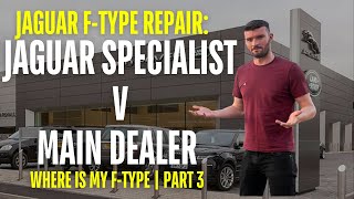 Jaguar F-Type Repair Specialist vs Main Dealer Surprising Cost Differences