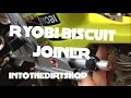 Ryobi Biscuit Joiner Unboxing, Review, and Test! Ryobi Biscuit Joiner Unboxing, Review, and Test!
