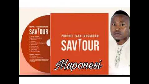Prophet Farai • Muponesi