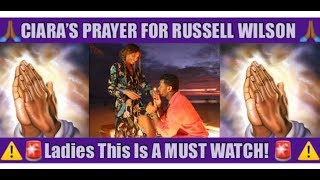 Ciara Prayer for Russell Wilson