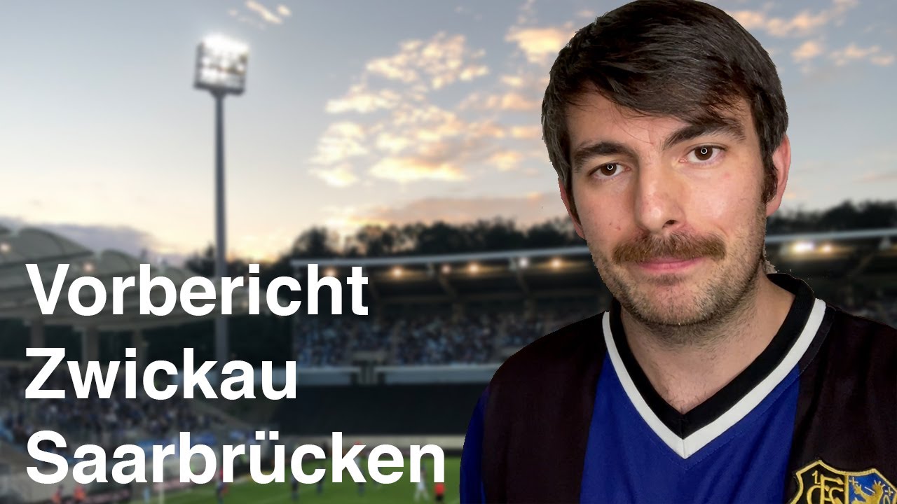 Vorbericht: FSV Zwickau - 1. FC Saarbrücken (3. Liga 2021/22)