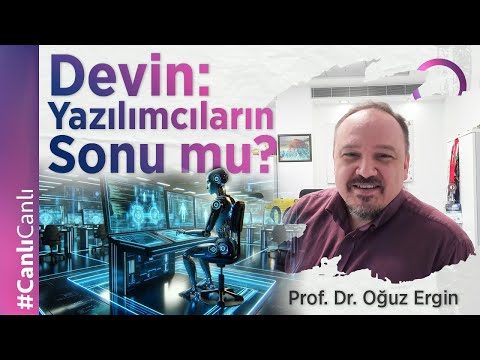 Devin: Yazılımcıların Sonu mu?