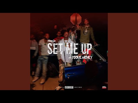 Set Me Up (feat. Thatboyz & CookieMoney)