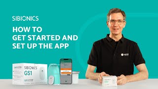 SIBIONICS GS1 CGM - How to get started and set up the APP screenshot 2
