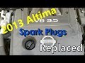 2013 Nissan Altima Spark Plug Replacement 3.5L V6