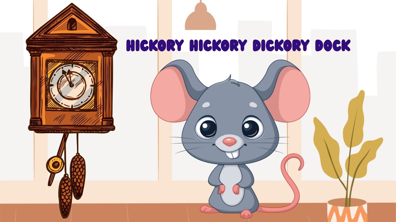 Hickory Dickory Dock | Fun & Expanded Nursery Rhyme for Kids | Sing ...