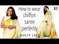 How to drape Chiffon Silk Saree Perfectly in Open Pallu Style | Dolly Jain Saree Draping