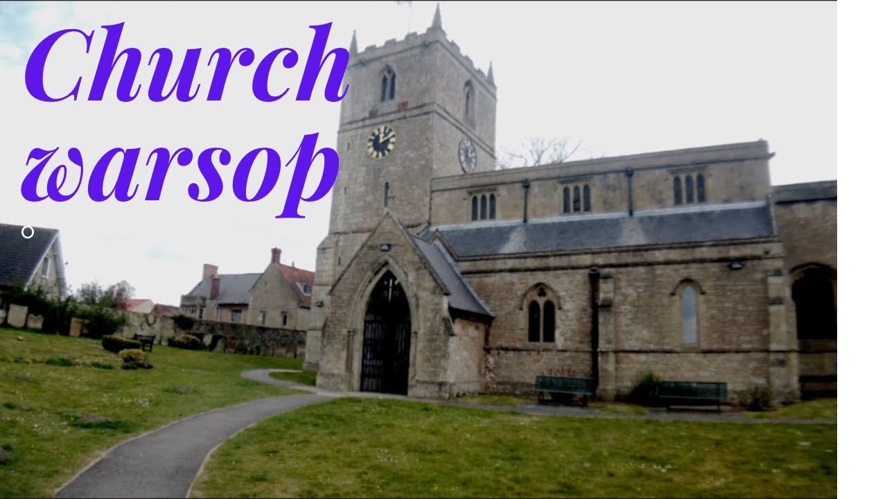 Church Warsop YouTube