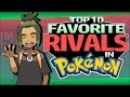 Top 10 Favorite Rivals in Pokémon