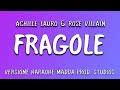 Achille Lauro, Rose Villain - Fragole (Versione Karaoke Madda Prod. Studios)