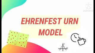 (ENG) EHRENFEST URN MODEL IN MARKOV CHAIN