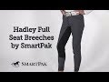 Hadley Full Seat Breeches by SmartPak Review