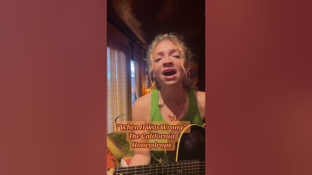 "When It Was Wrong" | The California Honeydrops Cover