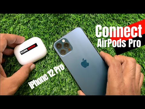 How to Connect AirPods Pro to iPhone 12 Pro