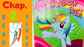 Rainbow Dash | Chap. 2 | Daring Do Double Dare | MLP | Read Aloud