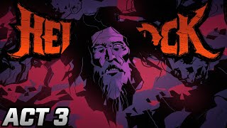 Wrapping up the Campaign - Hellclock Act 3 Gameplay