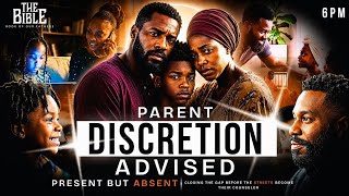 Parent Discretion Advised Present... But Absent