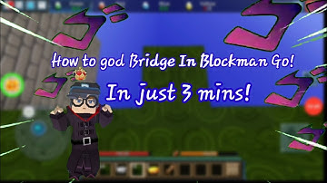 How to God Bridge In Blockman Go! | Tutorial to Gof Bridge|YH10 BG